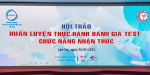 Hội nghị "Huấn luyện thực hành đánh giá test chức năng nhận thức" 25/03/2023